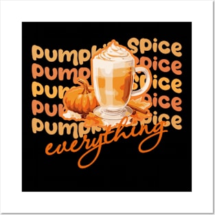 Pumpkin Spice Everything Latte in Groovy Style Posters and Art